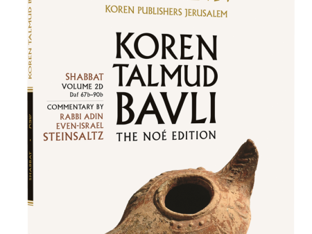 The Noé Edition Koren Talmud Bavli, Shabbat: Vol.2D, Daf 67b-90b, Paperback on Sale